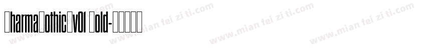 DharmaGothicEv01 Bold字体转换